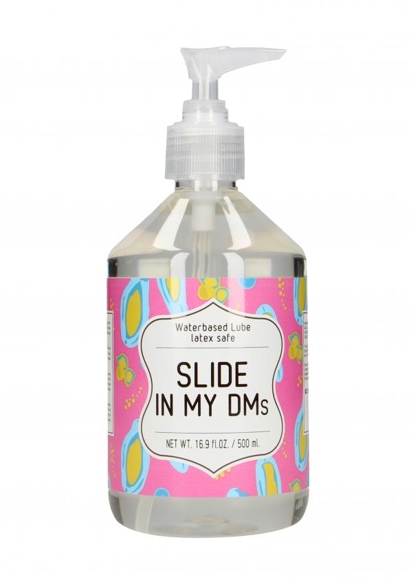 Slide in my DMs Lubrikační gel 500 ml Shots Toys